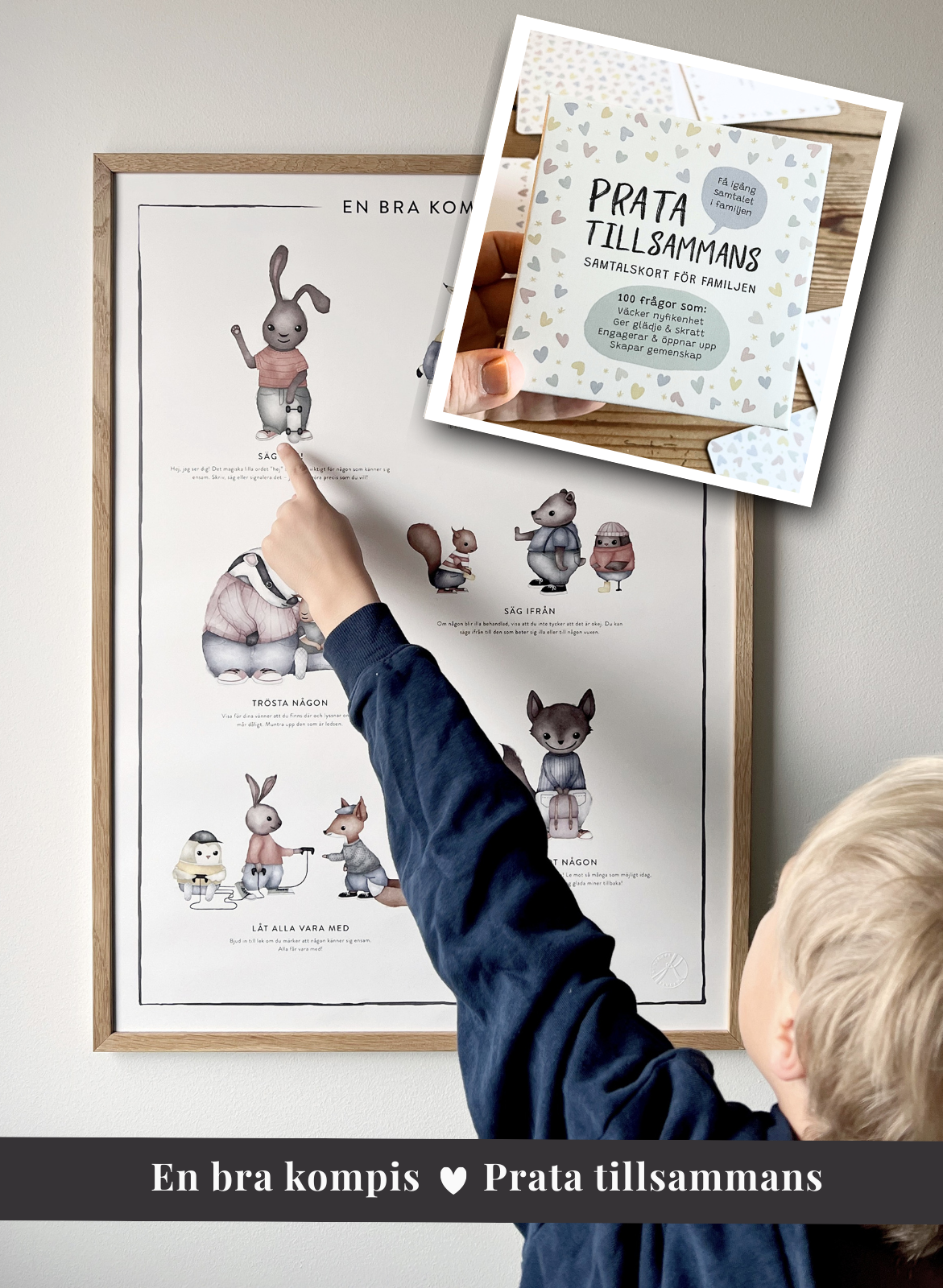 En bra kompis + Prata tillsammans