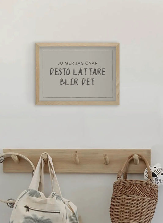 Ju mer jag övar, desto lättare blir det