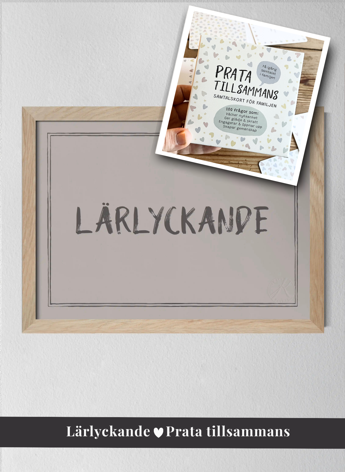 Lärlyckande + Prata tillsammans